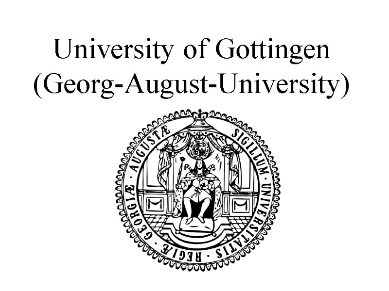 University of Gottingen  (Georg-August-University)